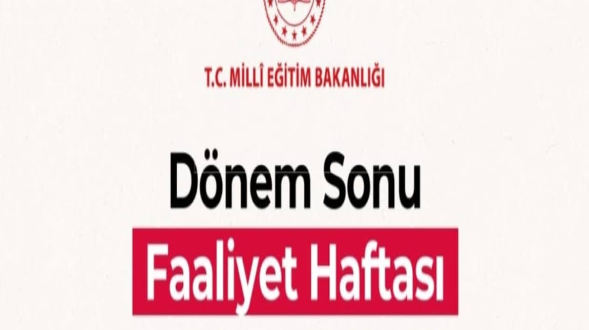 OKULUMUZDA DÖNEM SONU FAALİYET HAFTASI SALI GÜNÜ ETKİNLİKLERİ 